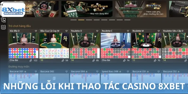 Tổng hợp các sai lầm khi chơi Casino 8XBET
